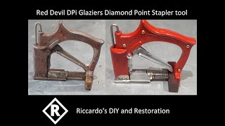 Restoration of Vintage 1930 Red Devil DP1 Glazier Diamond Point Stapler tool