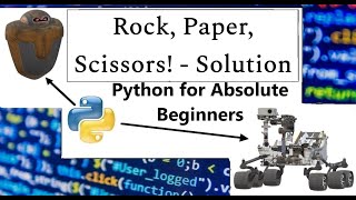 Rock, Paper, Scissors Solution | Exercise 6 | Python for Absolute Beginners in English | #48