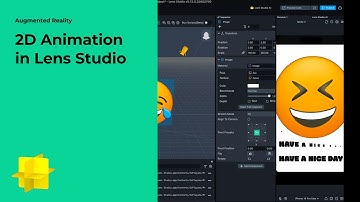 Augmented Reality: 2D Animation in Lens Studio