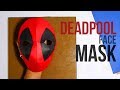 How to Make a Deadpool Paper Mask | DIY