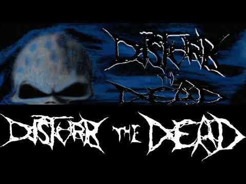 Disturb The Dead: Nightmares Album Release! Show 1