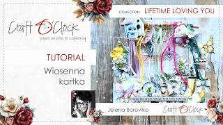 TUTORIAL - Spring card - LIFETIME LOVING YOU - design by Jelena Borovika screenshot 3