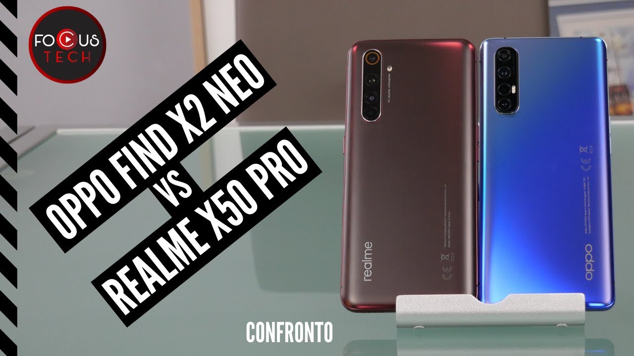 OPPO FIND X2 NEO vs REALME X50 PRO 5G: il CONFRONTO, il MIGLIORE e quale ACQUISTARE