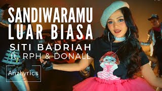 SANDIWARAMU LUAR BIASA LIRIK | LYRICS + ENGLISH SUBTITLE | SITI BADRIAH FT. RPH & DONALL (ENGLISH)