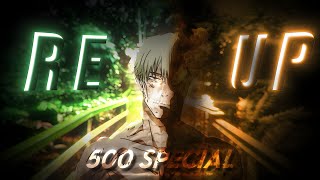 Nanami -Re-Up Edit Amv 4K 500 Special
