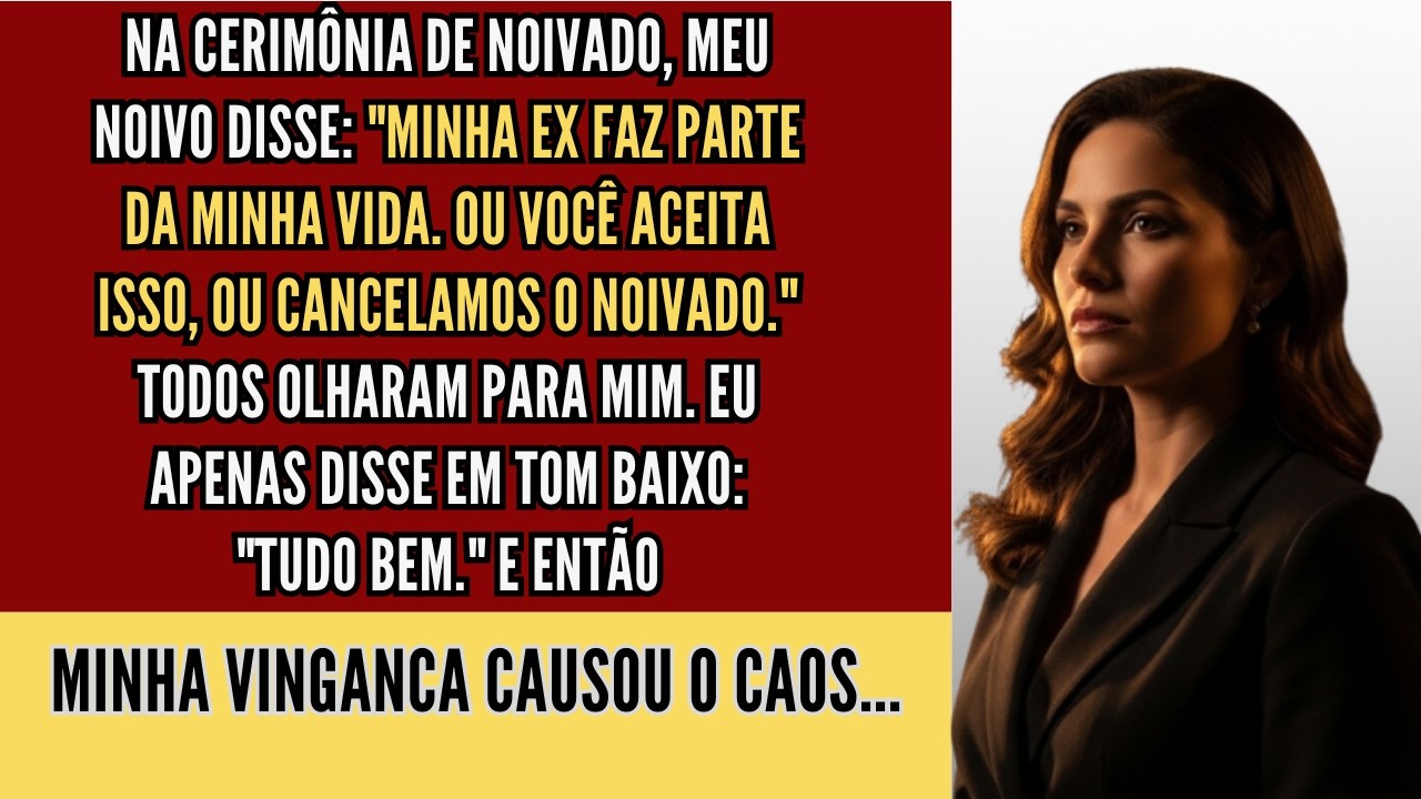 💏Meu noivo exigiu   Aceite meu ex, ou o casamento está cancelado   💔 Eu respondi   Ok   E entã