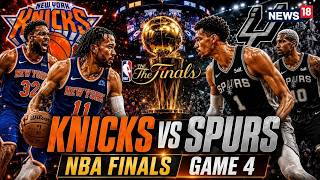 NBA Finals 2026 LIVE | Knicks Vs Spurs Game 4 LIVE | Can the Spurs Match the Knicks' Energy? | N18G