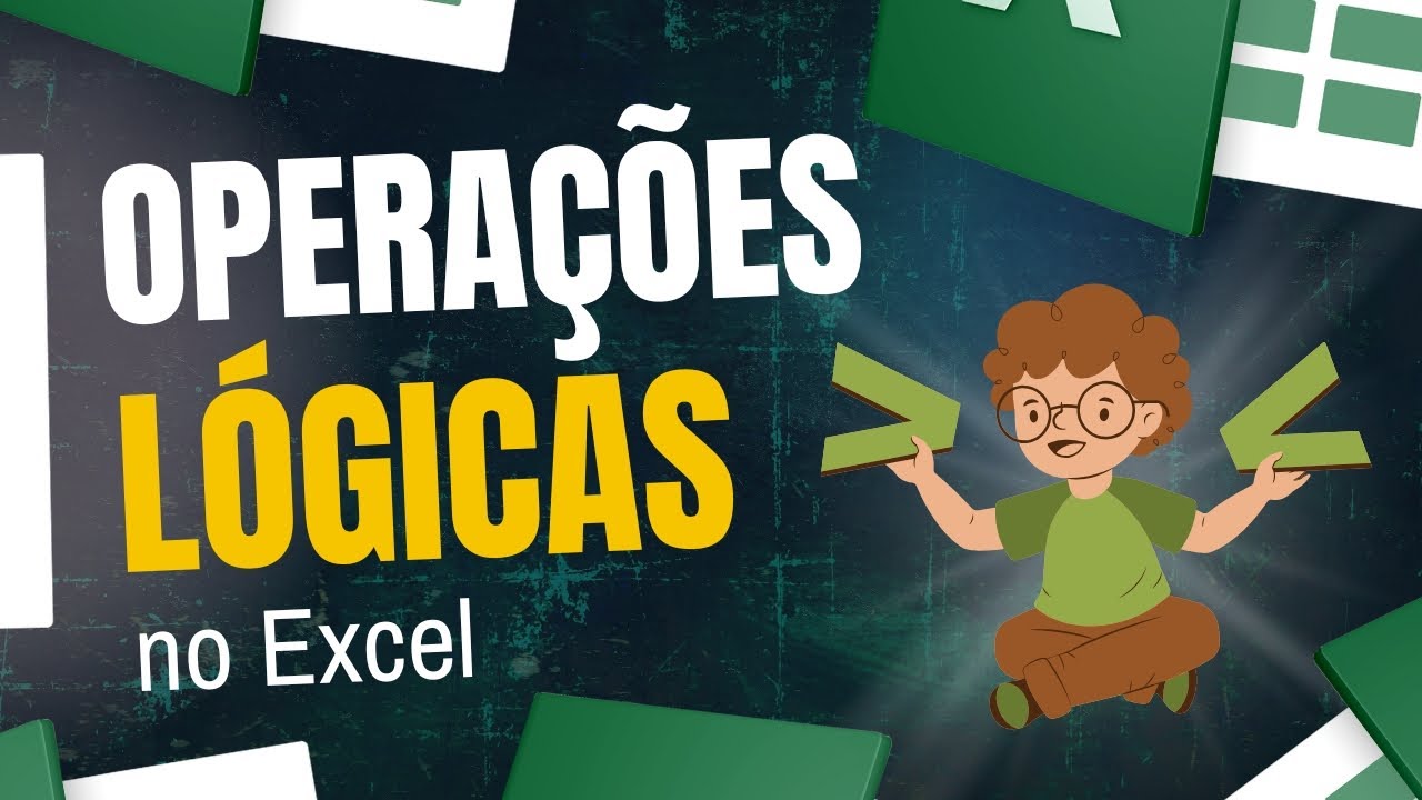 Como colocar Maior ou Igual no Excel - Aprenda a realizar cálculos com os Operadores Lógicos