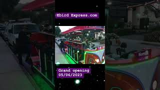 Ebird Express - Grand opening !! 05/06/2023