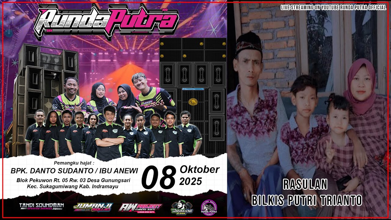 🔴 RUNDA PUTRA EDISI DS. GUNUNGSARI BLOK PEKUWON KEC. SUKAGUMIWANG KAB. INDRAMAYU - 08 OKTOBER 2025