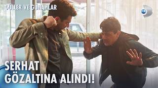 Serhat yine belanın içine düştü! | Güller ve Günahlar 24. Bölüm @kanald