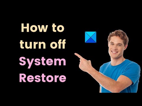How to turn off System Restore in Windows 11/10