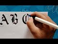 Calligraphy For Beginners :Calligraphy Alphabet |Blackletter