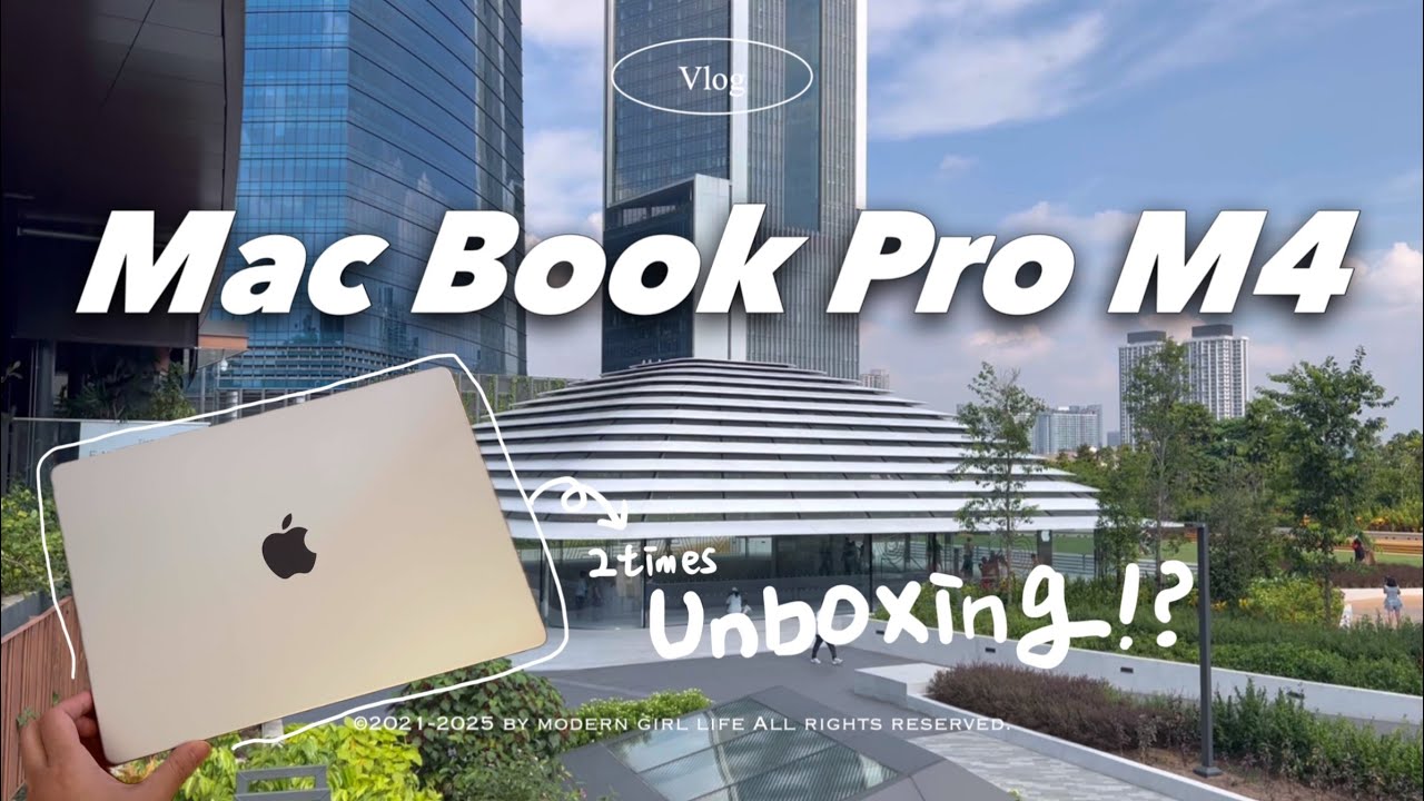 💻맥북 프로 M4 두번 언박싱한 썰 | M4 vs M4 Pro⁉️ 그냥  M4 Pro 사세요 | Apple Store in TRX