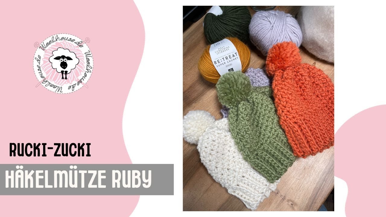 Ruckizucki Mütze für Anfänger. 112 Häkelmütze Ruby 1Knäuel 1Mütze 2Std. /von Anna Nikipirowicz