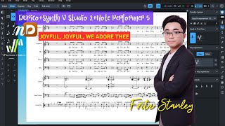 Next-Gen Hymn Arranging: Producing "Joyful, Joyful" with Dorico, Synth V Studio 2 Pro &amp; NP5