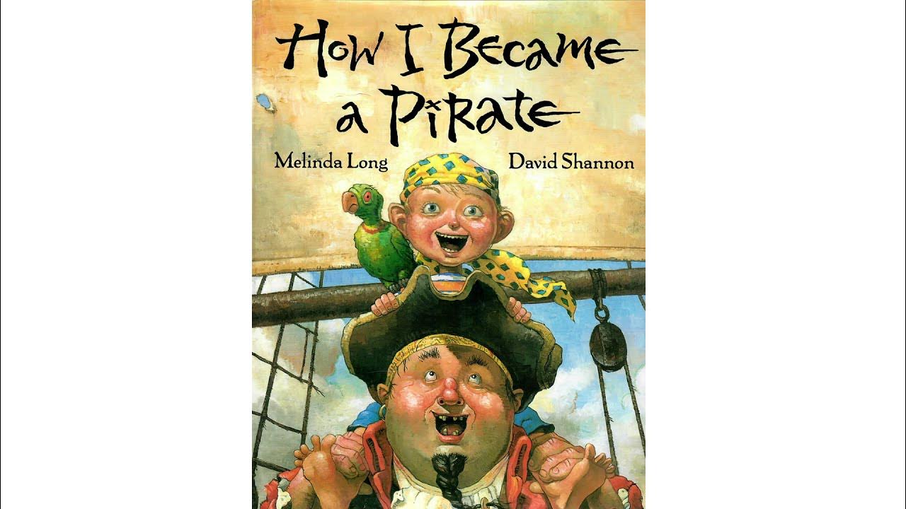 How I Became A Pirate Read Aloud How I Became A Pirate - Book Read Aloud - YouTube