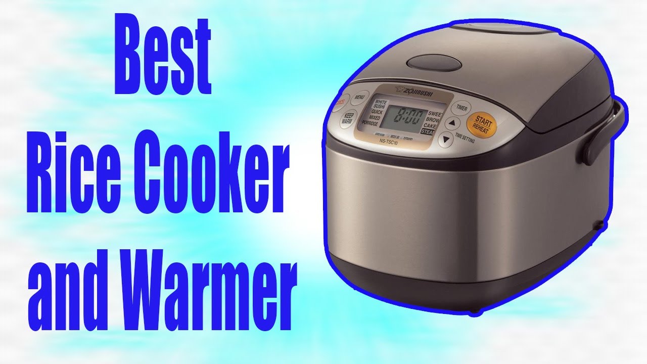 best Rice Cooker and Warmer 2020 YouTube