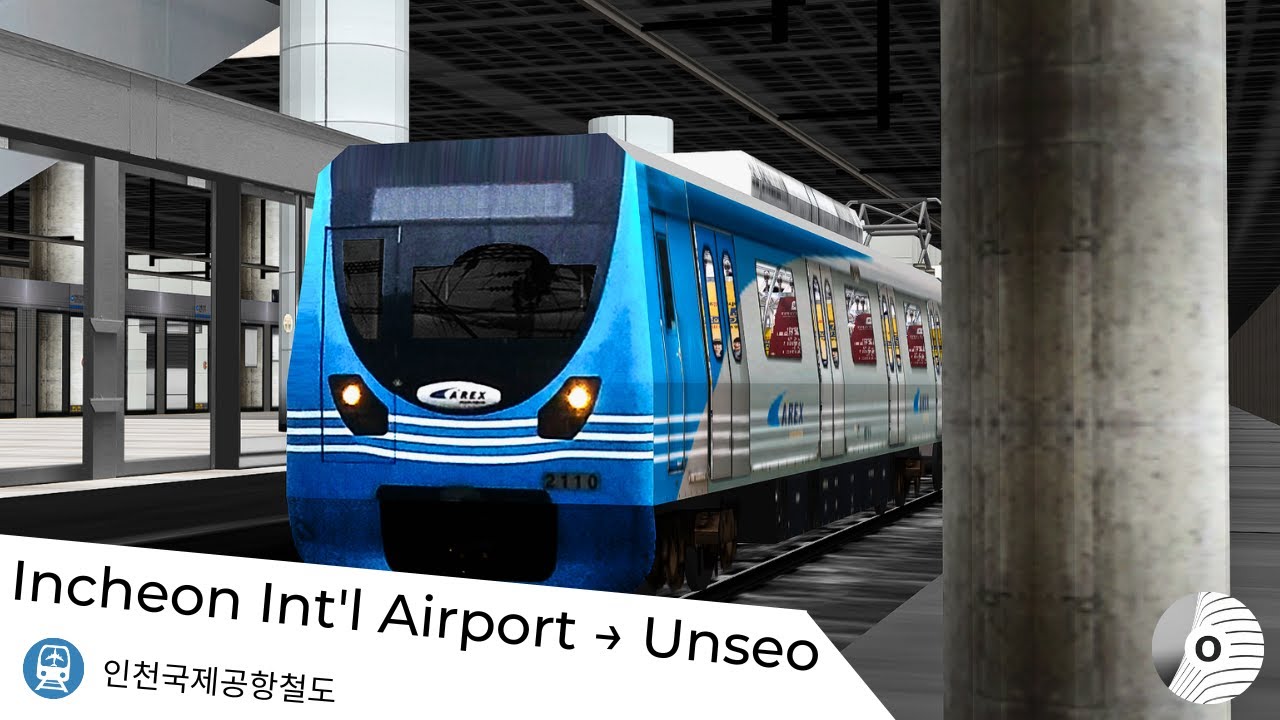 OpenBVE - INCHEON INT'L AIRPORT → UNSEO (AIRPORT RAILROAD EXPRESS/인천국제공항철도)