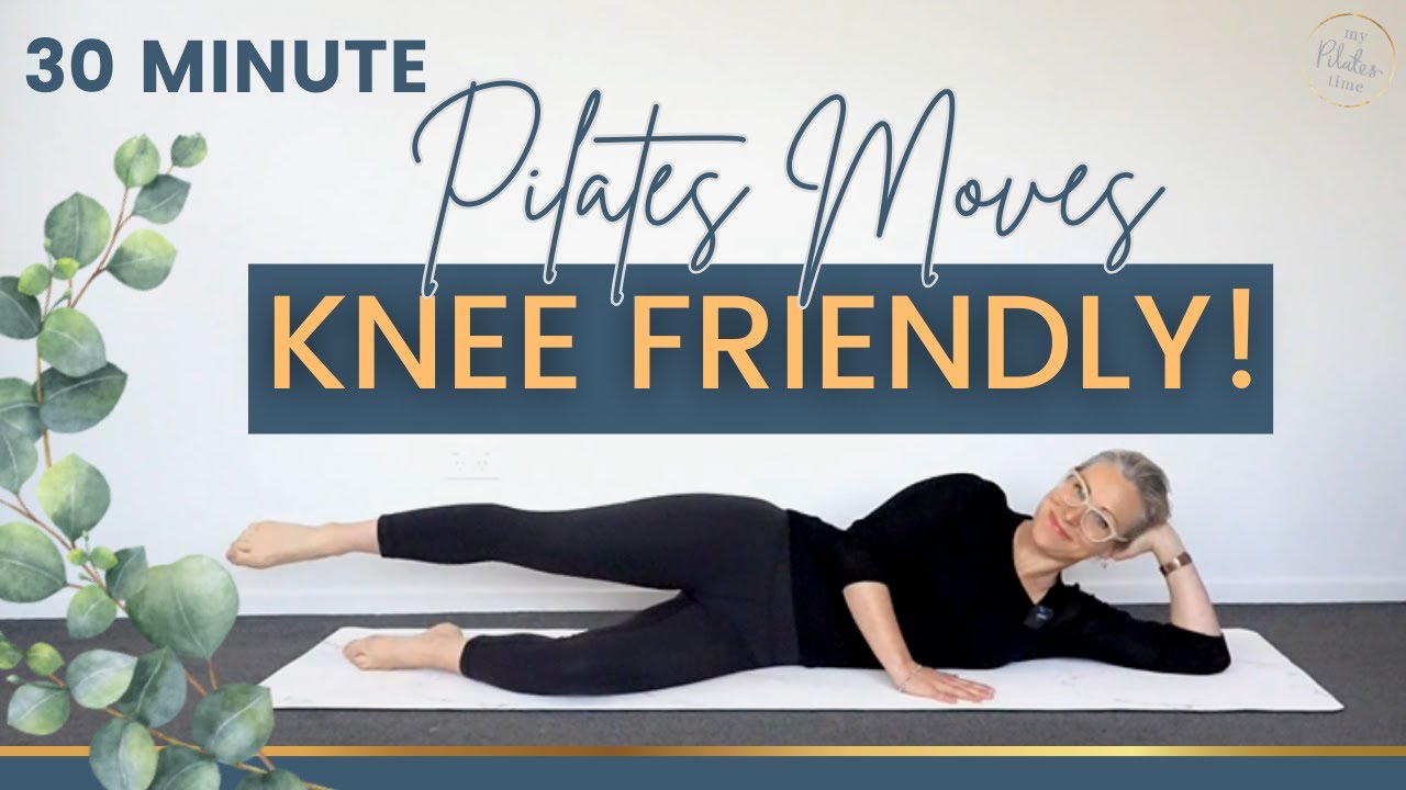 30 MIN PILATES MOVES Knee Friendly workout!