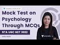 Mock Test on Psychology Through MCQs | NET/JRF 2022 | Hafsa Malik