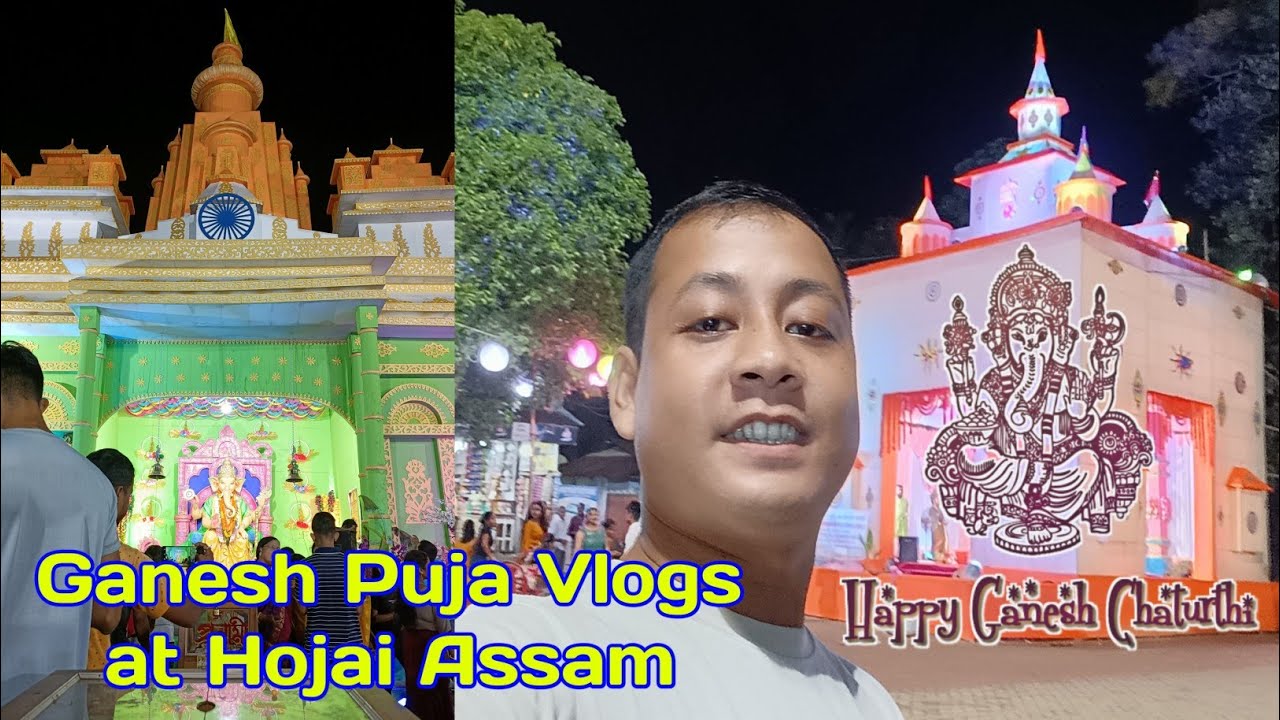 Ganesh Chaturthi at Hojai Assam || #Ganesh_Puja @DorendraSingha - YouTube
