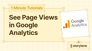 How To See Page Views in Google Analytics | 1-Minute Tutorials