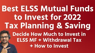 Best ELSS Mutual Funds to Invest for 2022 Tax Benefits | ELSS Mutual Funds Withdrawal Return Hindi