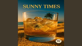 SUNNY TIMES