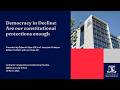 Democracy in Decline: Are our constitutional protections enough