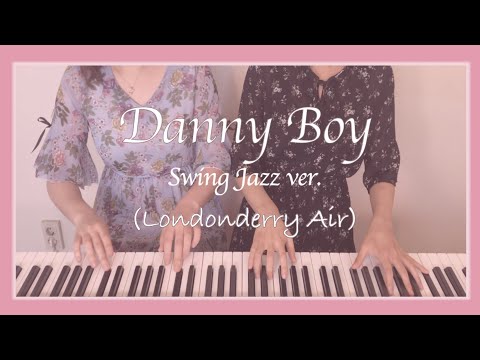 Danny Boy (4 hands jazz) - Londonderry Air