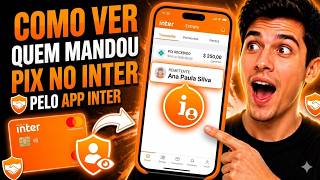 Como Ver Quem Mandou PIX no Inter - Passo a Passo Rápido E Fácil