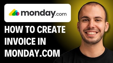 How to Create Invoice in Monday.com [2026 GUIDE]
