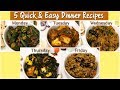 5 Weeknight Dinner Recipes | Quick & Easy Dinner Idea | Dinner Under 30 minutes