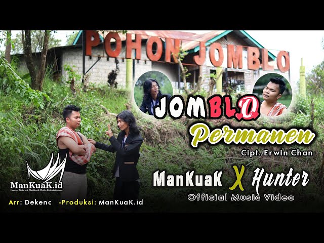 JOMBLO PERMANEN ~ ManKuaK u0026 Hunter ~ Lagu Kocak Minang 2024 (Official Music Video) class=