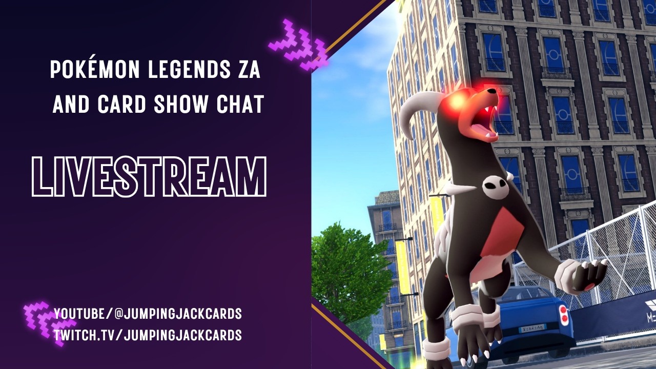LIVE - Pokemon Legends ZA and card show chat