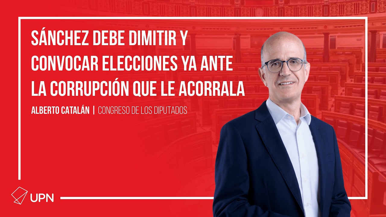 Sánchez debe dimitir y convocar elecciones, la corrupción le acorrala - Alberto Catalán (24/06/2026)