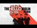 Dirty Nano & John Trend - Hello Adele | The Violin Remix