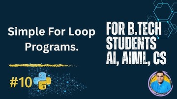 Add Numbers Using Python for Loop    Simple Program for B Tech CS & AI Beginners