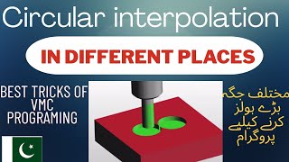 Circular interpolation | vmc circular interpolation | circular interpolation program