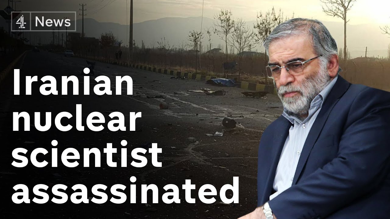 Iran's top nuclear scientist Mohsen Fakhrizadeh assassinated near Tehran -  YouTube