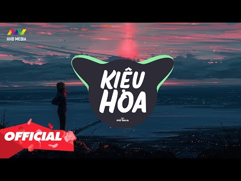 Video KIỆU HOA - BÌN ( HHD REMIX ) Còn Gì Mà Tính Em Ơi Thôi... - youtube