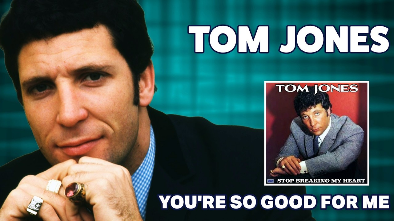 Tom Jones - You're So Good For Me (Stop Breaking My Heart - 1966)