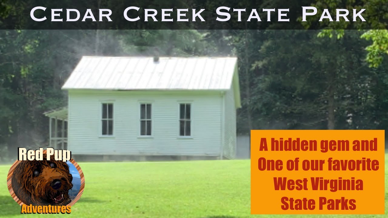 Cedar Creek State Park Glenville West Virginia Campground YouTube