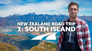 New Zealand Road Trip: Ep 2  Backpacking the South Island