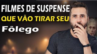 5 FILMES DE SUSPENSE MUITO BONS  pra ASSISTIR AGORA / Netflix, Prime Vídeo, HBOMax