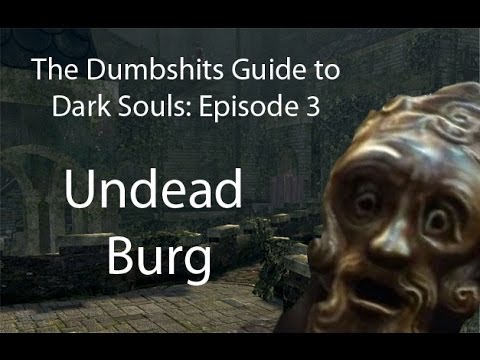 Video: Dark Souls - Undead Burg Strategie A Kde Použít Klíč K Pobytu