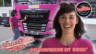 Leb' wohl Schakeline  Bella bekommt einen neuen LKW!  | Trucker Babes Austria | ATV