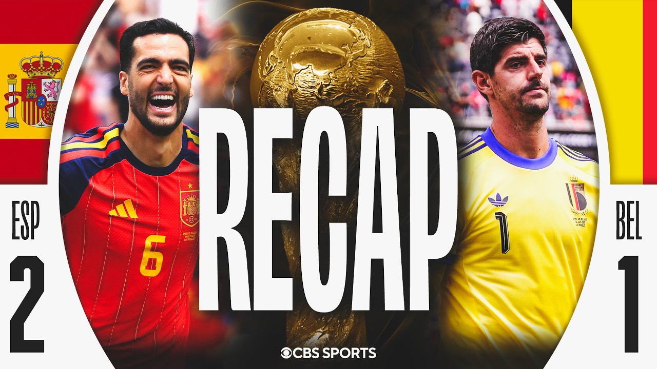 2026 FIFA World Cup: Spain beats Belgium, advances to face France | Remaining quarterfinals preview