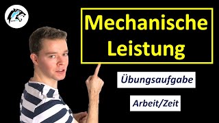 Übungsaufgabe Zur Mechanischen Leistung Phy Tutorial